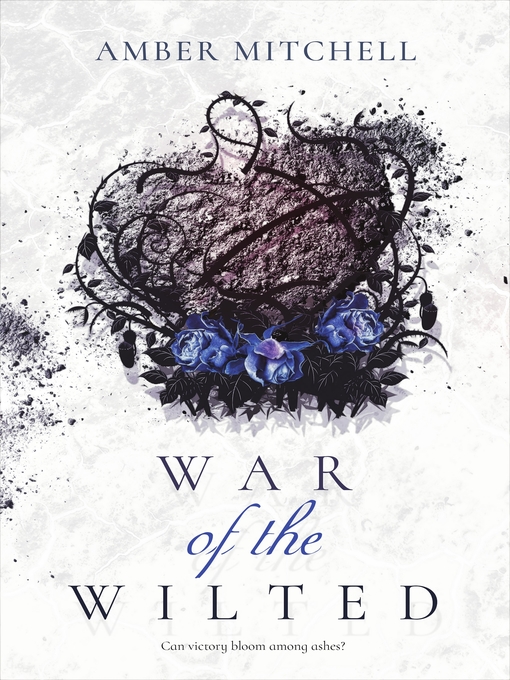 Title details for War of the Wilted by Amber Mitchell - Wait list